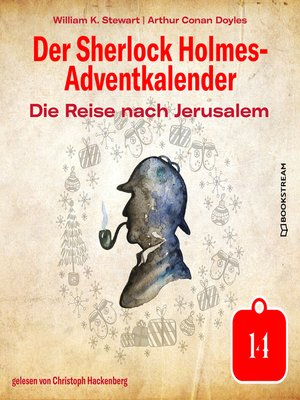 cover image of Die Reise nach Jerusalem--Der Sherlock Holmes-Adventkalender, Tag 14